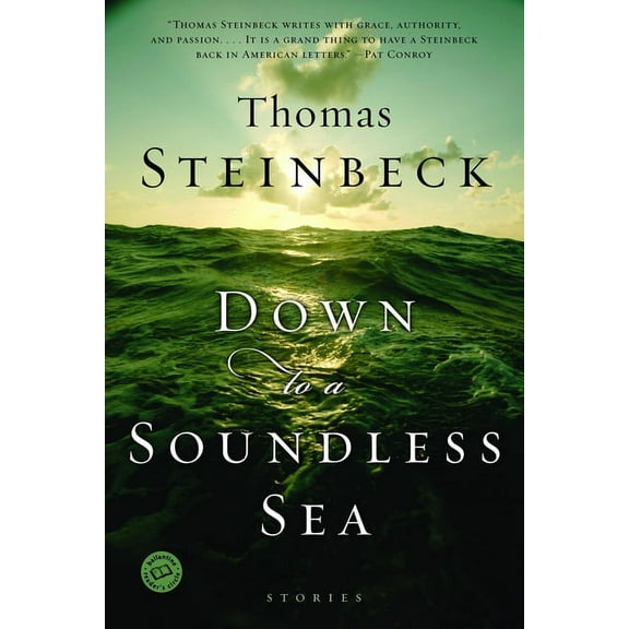 Ballantine Reader's Circle Down to a Soundless Sea: Stories, (Paperback)