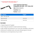 thumbnail image 2 of Lower Expansion Tank Hose - Compatible with 2004 - 2011 Volvo S40 2005 2006 2007 2008 2009 2010, 2 of 2