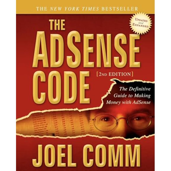 Pre-Owned The Adsense Code: What Google Never Told You about Making Money with Adsense (Paperback) 1600377068 9781600377068