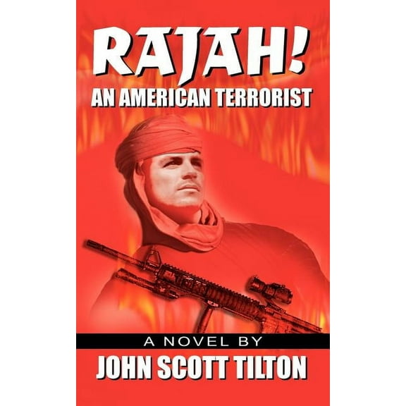 Rajah!: An American Terrorist (Paperback)