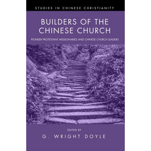 Studies in Chinese Christianity: Builders of the Chinese Church (Paperback)