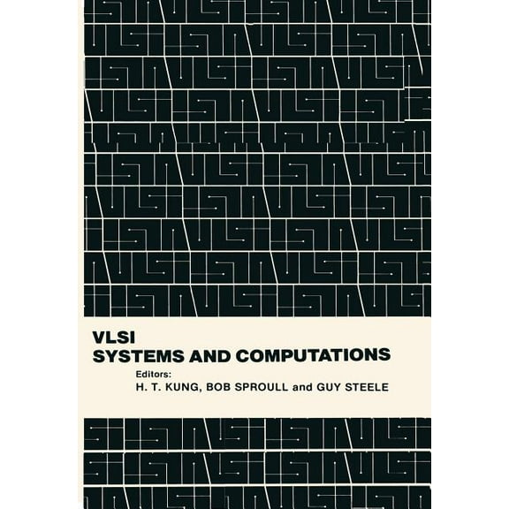 VLSI Systems and Computations, (Paperback)