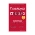 thumbnail image 1 of Conversaciones Cruciales Empresa Activa Joseph Grenny / Ron Mcmillan / Kerry Patterson /Al Switzler, 1 of 2
