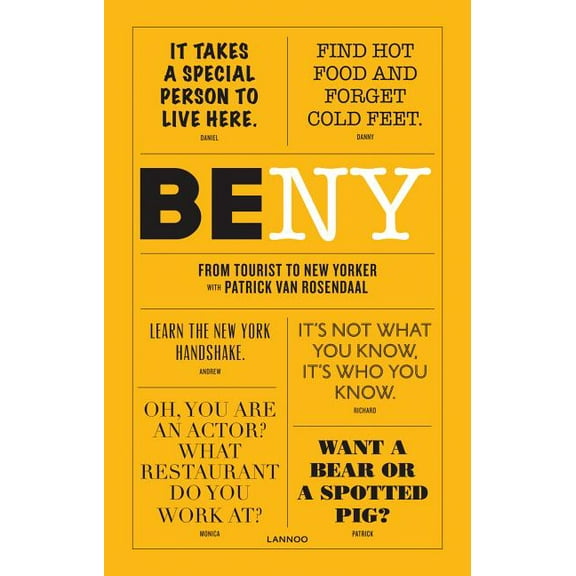 Be NY : From Tourist to New Yorker (Paperback)