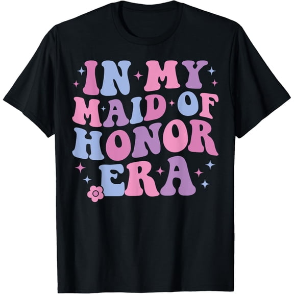Exquisite and comfortable-Groovy In My Maid of Honor Era Bridesmaid Wedding Party T-Shirt