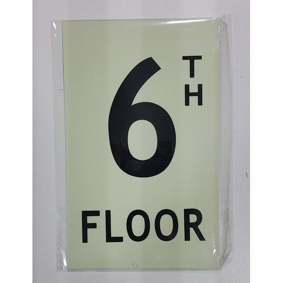 Floor number six (6) Sign HEAVY DUTY / GLOW IN THE DARK "FLOOR NUMBER" SIGN HEAVY DUTY (ALUMINUM SIGN 5 X 8)