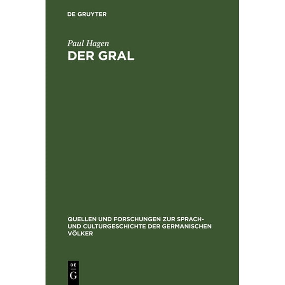 Quellen Und Forschungen Zur Sprach- Und Der Gral, Book 85, (Hardcover)
