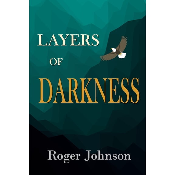 Layers of Darkness, (Paperback)