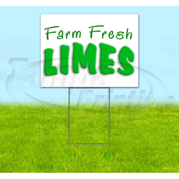 Farm Fresh Limes (18" x 24") Yard Sign, Includes Metal Step Stake