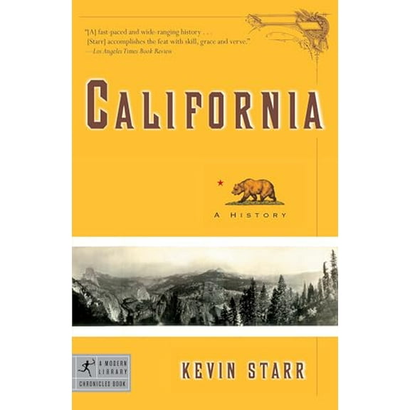 Pre-Owned California (a History) (Paperback) 081297753X 9780812977530