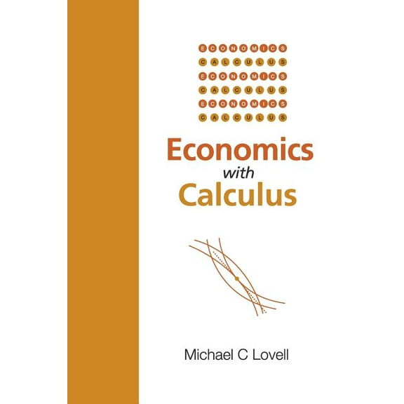 Economics with Calculus, (Paperback)