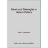 Ideals and Ideologies in Modern Politics [Paperback - Used]