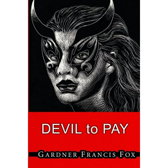 Cherry Delight #25 - Devil to Pay (Paperback)