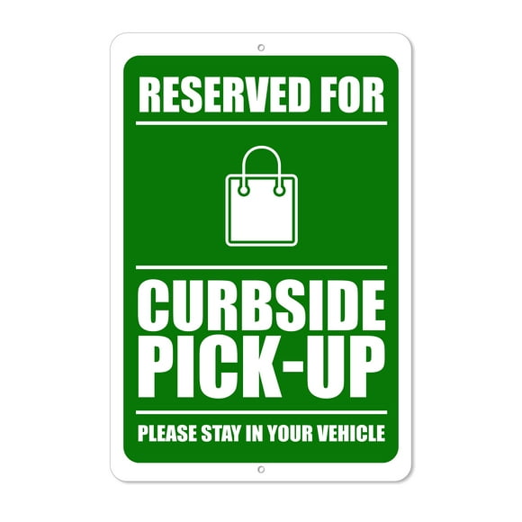Curbside Pick-Up Reserved Parking Sign - 12 x 18 Aluminum Outdoor Sign For Resturants and Stores (Gree)