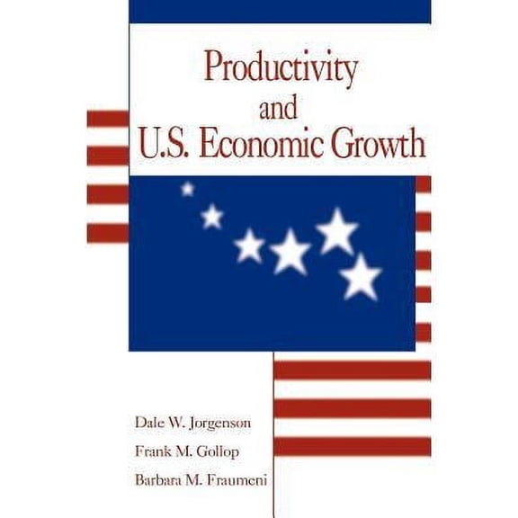 Productivity and U.S. Economic Growth