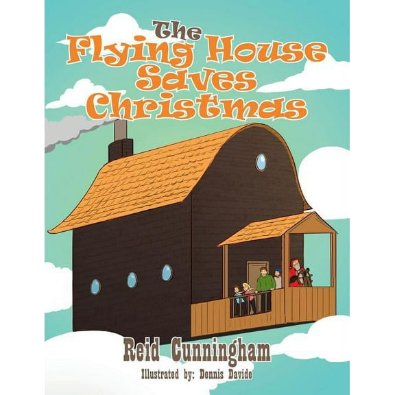 The Flying House Saves Christmas