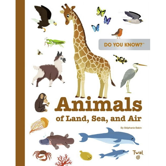 Tw Do You Know Do You Know?: Animals, (Hardcover)
