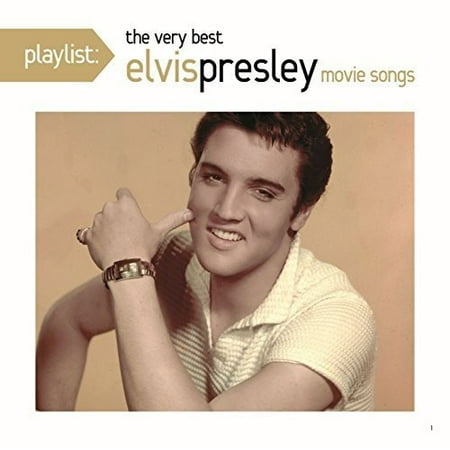 Playlist: The Very Best Movie Music Of Elvis (Best Of Elvis Cd)