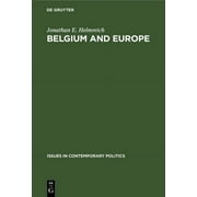 Issues in Contemporary Politics: Belgium and Europe (Hardcover)