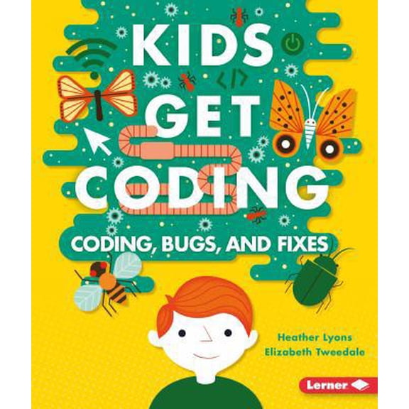 Pre-Owned Coding, Bugs, and Fixes (Paperback) 1512416002 9781512416008