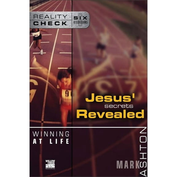 Reality Check Winning at Life: Jesus' Secrets Revealed, (Paperback)