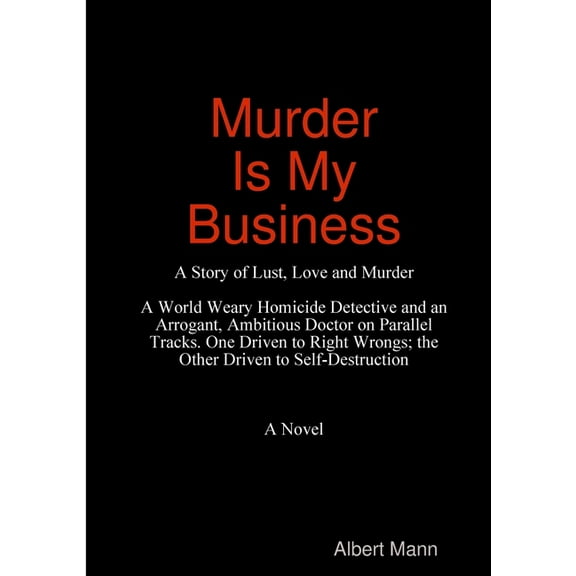 Murder is My Business, (Paperback)