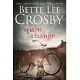thumbnail image 1 of Pre-Owned Spare Change: Family Saga (A Wyattsville Novel Book 1) (Paperback) 0983887918 9780983887911, 1 of 1