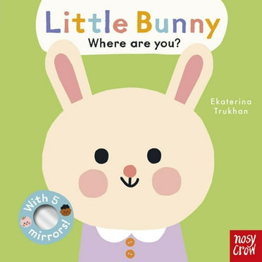 Little Bunny, Where Are You?, Book 7 (Board Book)