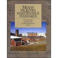 thumbnail image 1 of Pre-Owned Means Facilities Maintenance Standards: A Comprehensive Overview of the Facilities Management Process (Paperback) 0876290969 9780876290965, 1 of 1