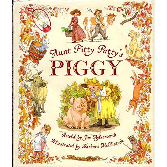Pre-Owned Aunt Pitty Patty's Piggy (Hardcover) 0590899872 9780590899871