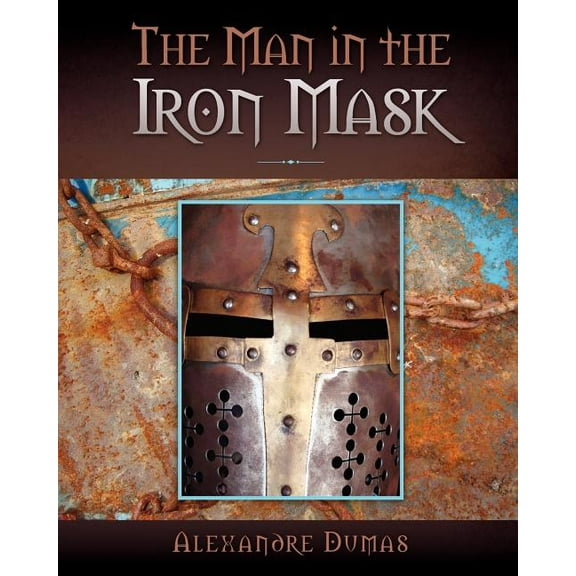 The Man in the Iron Mask, (Paperback)
