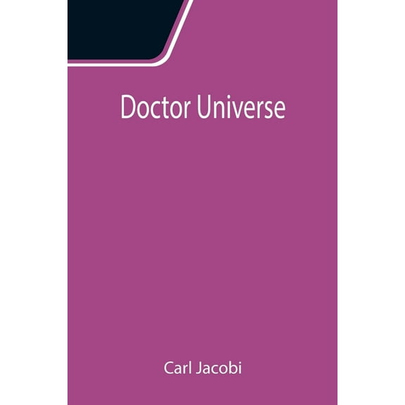 Doctor Universe, (Paperback)
