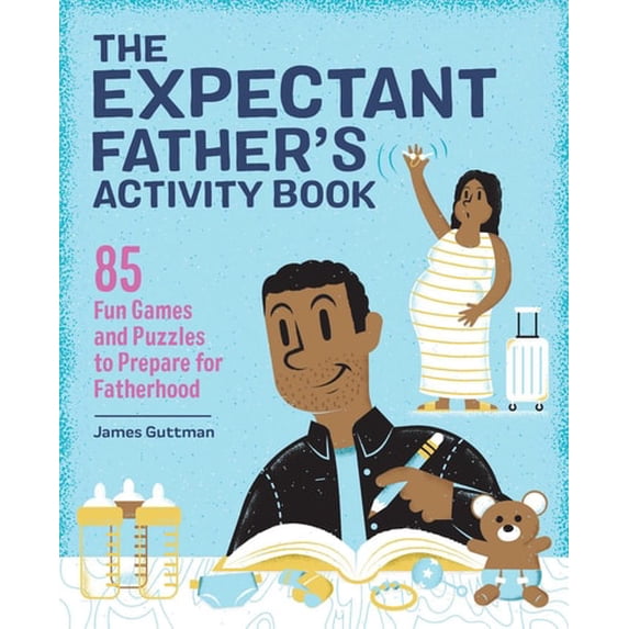 Pre-Owned The Expectant Father's Activity Book: 85 Fun Games and Puzzles to Prepare for Fatherhood (Paperback) 1647397502 9781647397500