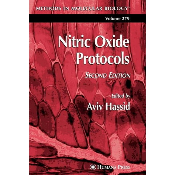 Methods in Molecular Biology Nitric Oxide Protocols, Book 279, (Paperback)