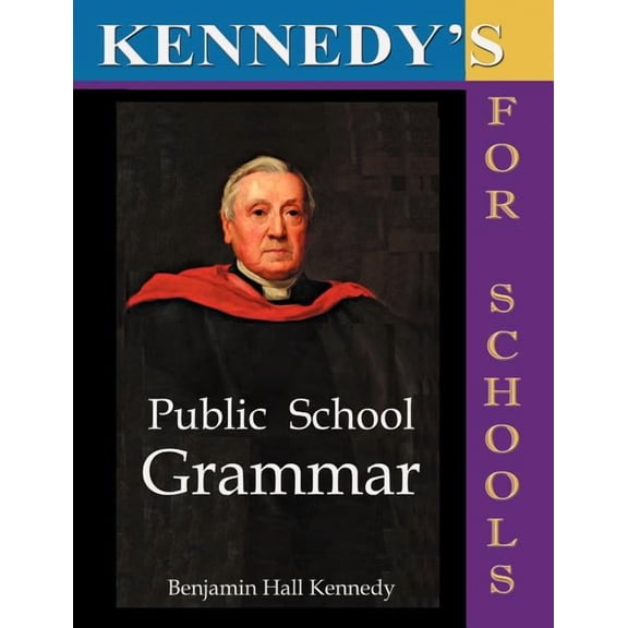 The Public School Latin Grammar (Paperback)