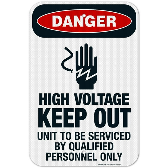 High Voltage Unit To Be Serviced By Qualified Only Sign, OSHA Danger Sign, 12x18 Reflective Aluminum EGP