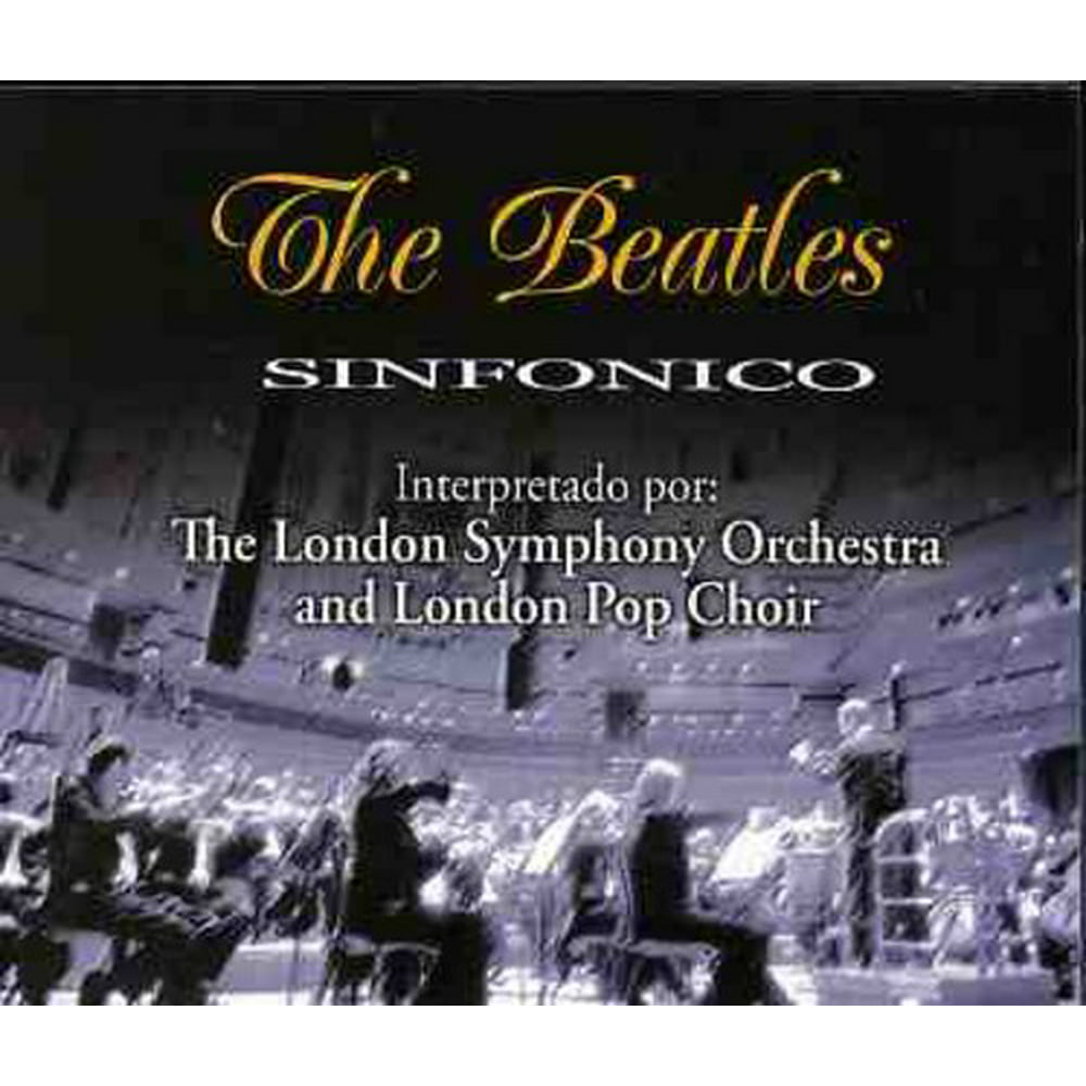 London Symphony Orchestra & London Pop Choir - Beatles [CD] - Walmart ...