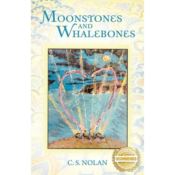 Moonstones and Whalebones, (Paperback)