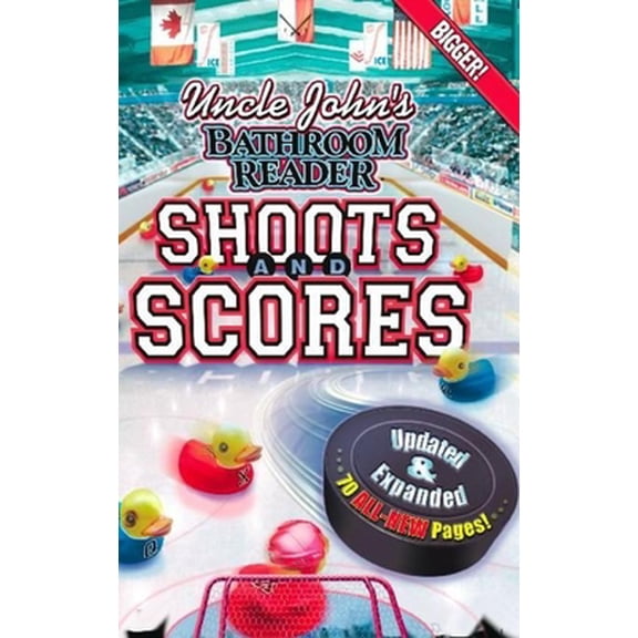 Pre-Owned Uncle John's Bathroom Reader Shoots and Scores Updated & Expanded (Paperback) 1607103974 9781607103974