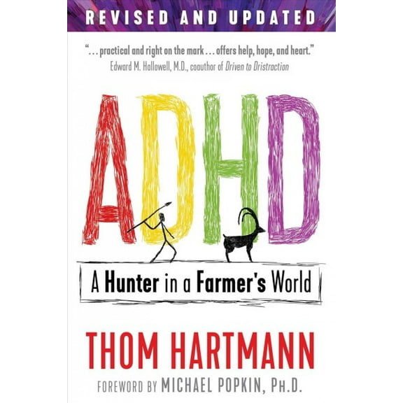 Pre-Owned ADHD: A Hunter in a Farmer's World Paperback