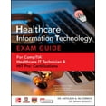thumbnail image 1 of Pre-Owned Healthcare Information Technology Exam Guide for CompTIA Healthcare IT Technician and HIT Pro Certifications, 1 of 1