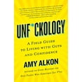 thumbnail image 1 of Unf*CKHOLOGY : Guide de Terrain pour Vivre avec Intestin et Confiance, 1 of 5