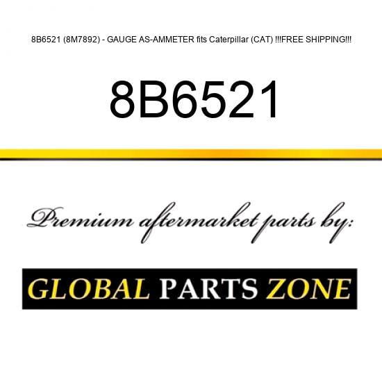 8B6521 (8M7892) - GAUGE AS-AMMETER fits Caterpillar (CAT) !!!FREE SHIPPING!!!