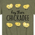 thumbnail image 3 of Instant Message - Hey There Chickadee  - Toddler And Youth Short Sleeve Graphic T-Shirt, 3 of 6