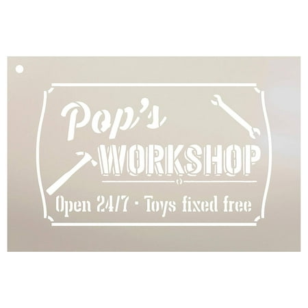 Pop's Workshop - Open 24/7 Sign Stencil by StudioR12 | Reusable Mylar Template | Use to Paint Wood Signs - Pallets - DIY Grandpa Or Dad Gift - Select Size (9