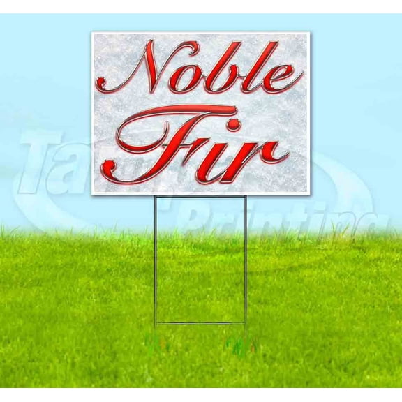 Noble Fir Red & Chrome (18" x 24") Yard Sign, Includes Metal Step Stake
