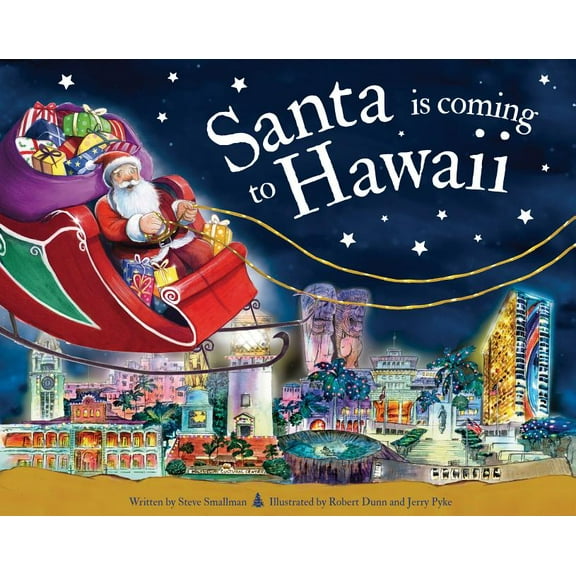 Santa Is Coming...: Santa Is Coming to Hawaii (Hardcover)