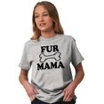thumbnail image 5 of Fur Mama Cute Pet Owner Cat Dog Mom Women's Graphic T Shirt Tees Brisco Brands L, 5 of 7
