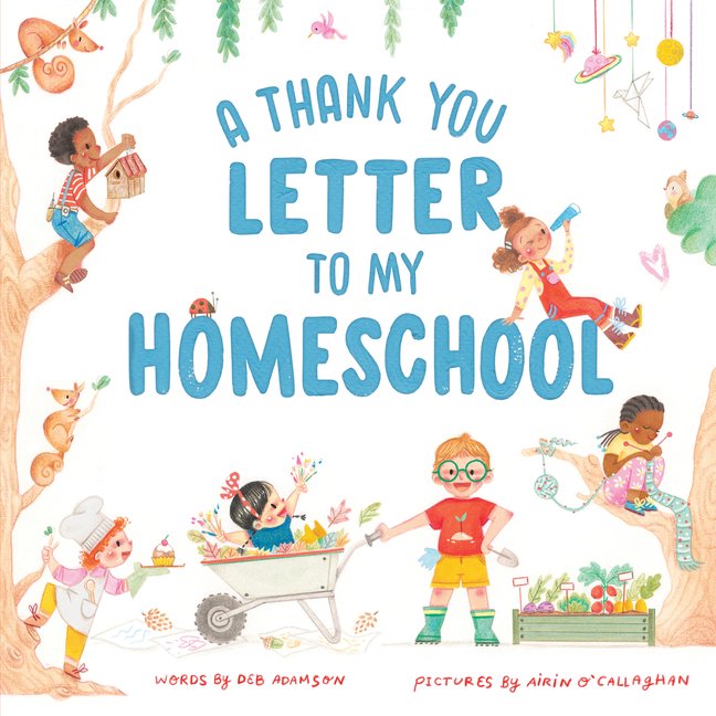 A Thank You Letter to My Homeschool, (Hardcover)
