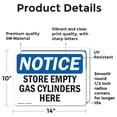 thumbnail image 2 of (2 Pack) Store Empty Gas Cylinders Here OSHA Notice Sign 14 Inch X 10 Inch Vinyl Label Decal Sticker Weather Resistant, UV Protected for Workplace, Business, and Construction Site, Made, 2 of 7
